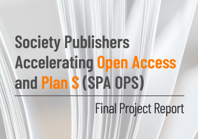HighWire welcomes the launch of the Society Publishers Accelerating Open Access and Plan S (SPA OPS) report