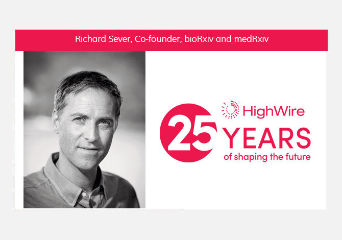 HighWire at 25: Richard Sever (bioRxiv) looks back
