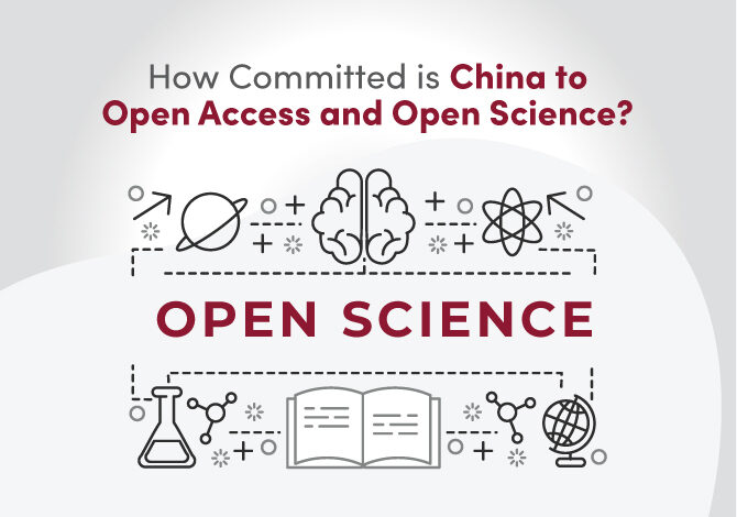 How Committed is China to Open Access and Open Science?