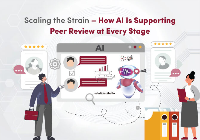 Scaling the Strain – How AI Is Supporting Peer Review at Every Stage