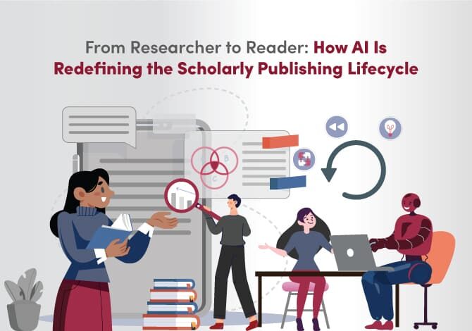 From Researcher to Reader: How AI Is Redefining the Scholarly Publishing Lifecycle